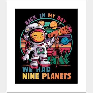 Back in my day we had nine planets Posters and Art
